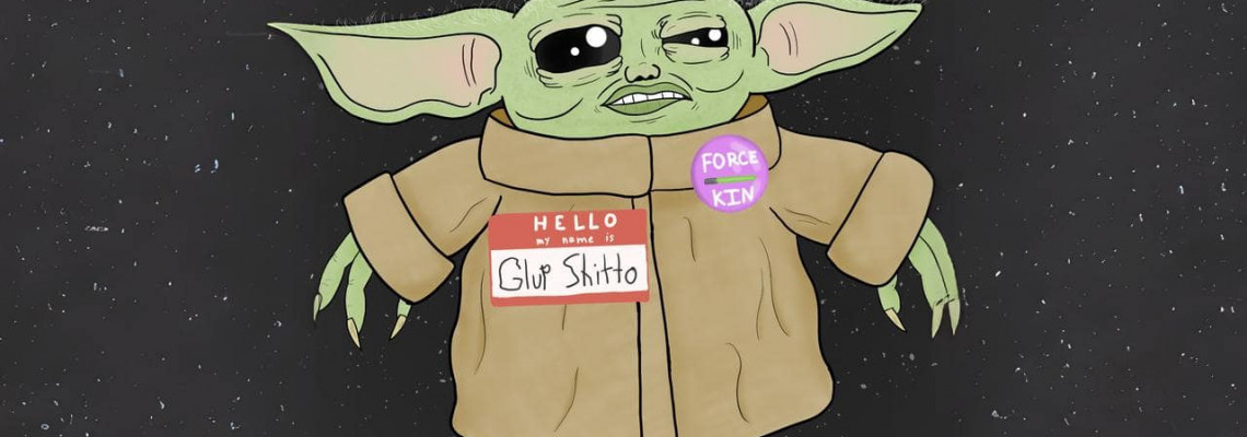 The Glup Shitto Meme in Star Wars